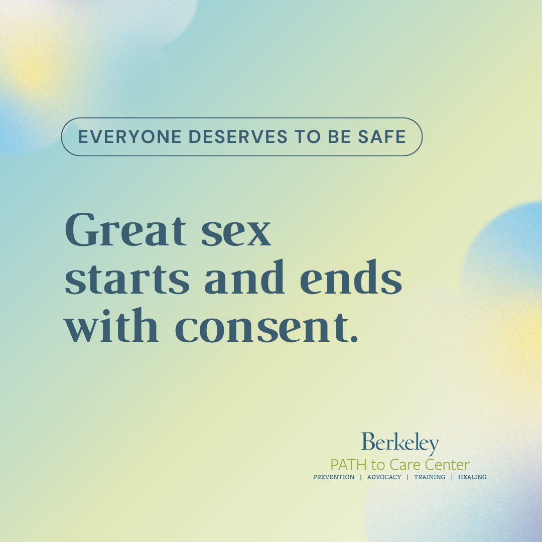 Everyone deserves to be safe: Great sex starts and ends with consent